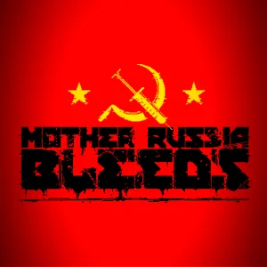 Mother Russia Bleeds